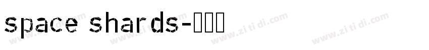 space shards字体转换